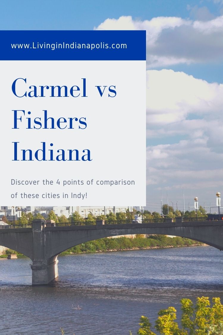 Carmel Indiana vs Fishers Indiana 4 Points of Comparison (5)