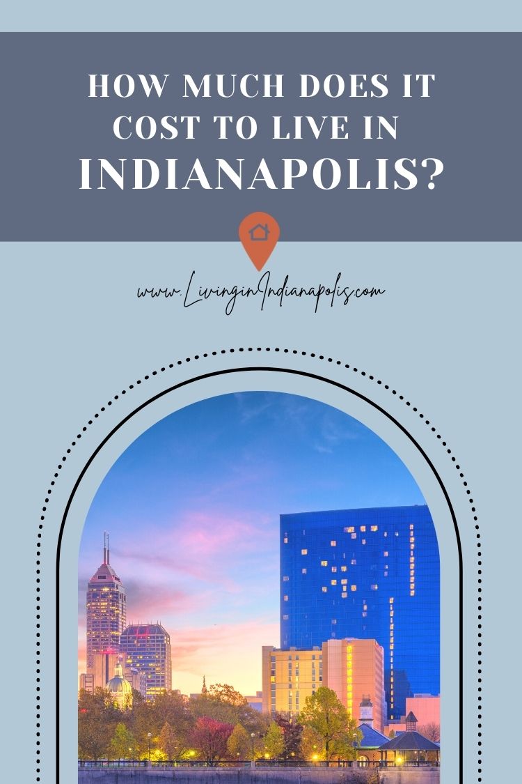 How much does it cost to live in Indianapolis pin image(19)