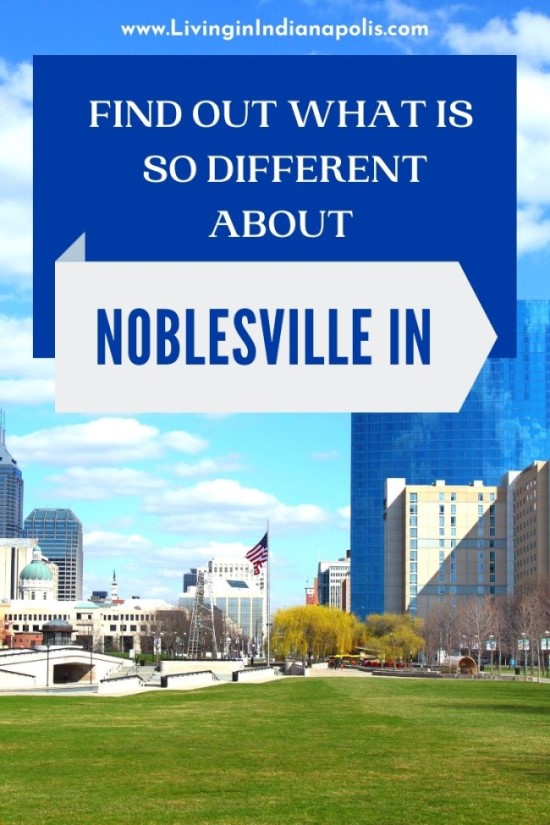 http://livinginindianapolis.com/wp-content/uploads/2021/04/Why-Noblesville-Indianapolis-is-so-different-2.jpg