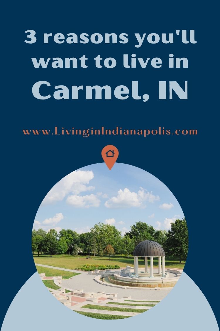 3 reasons why Carmel Indiana is Indianapolis's most popular suburb pin (6)
