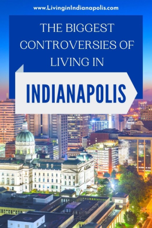 The Controversy of living in Indianapolis (2)