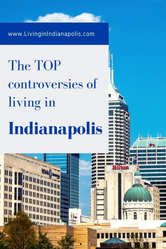 The Controversy of living in Indianapolis (5)