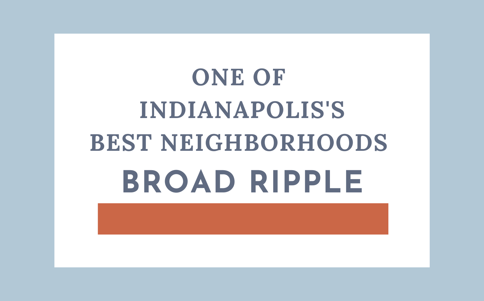 Broad Ripple - One of Indianapolis's Best Neighborhoods Living in Indy feature image
