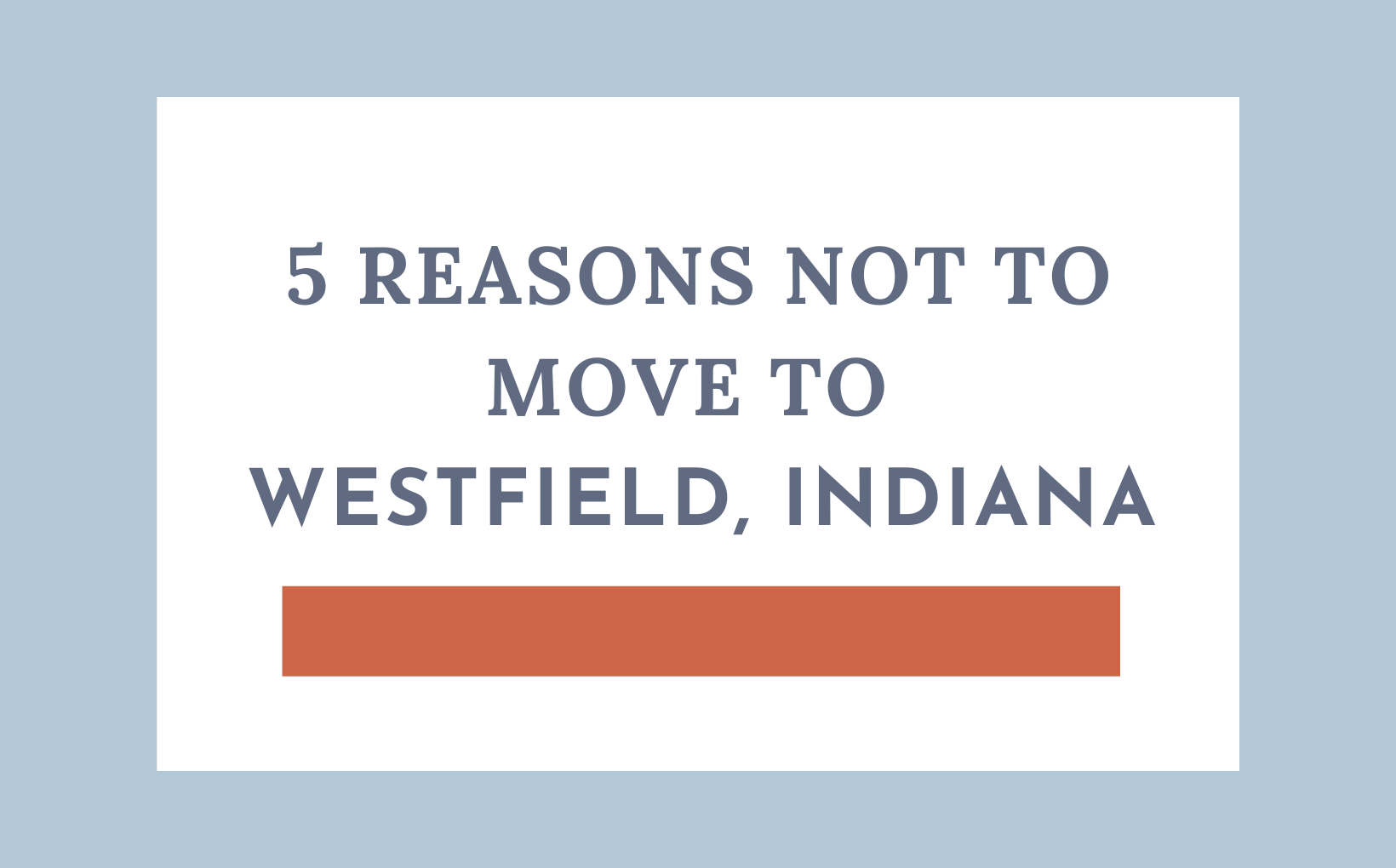 5 Reasons NOT to Move to Westfield, Indiana Living in Indy feature image