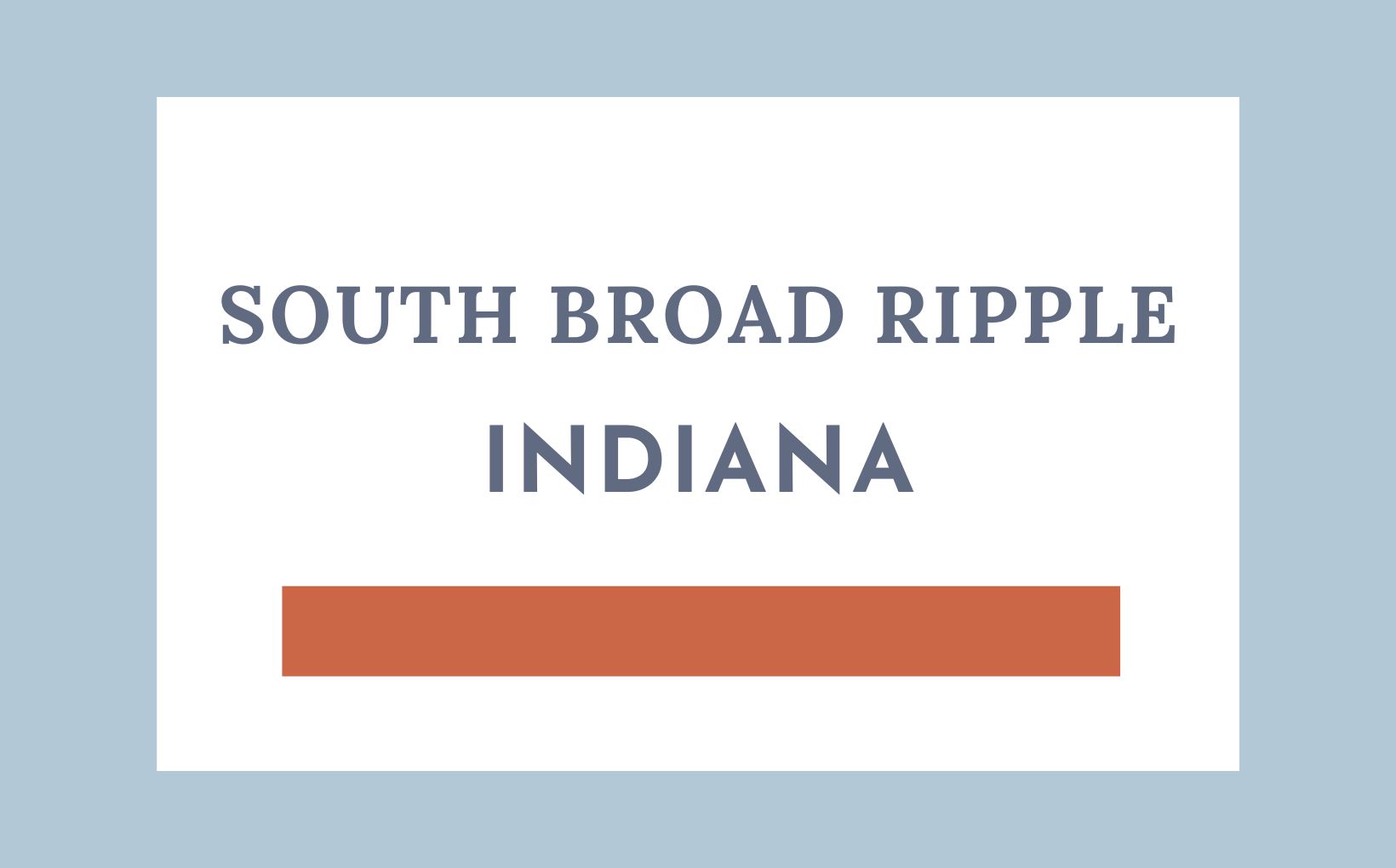 South Broad Ripple feature image