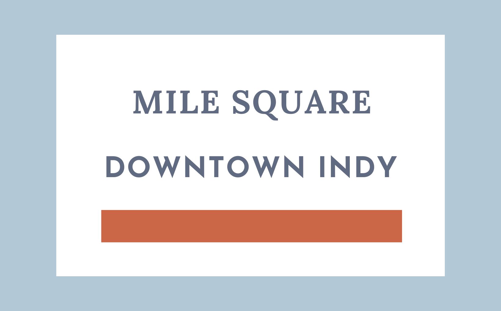 Mile Square Indianapolis feature image