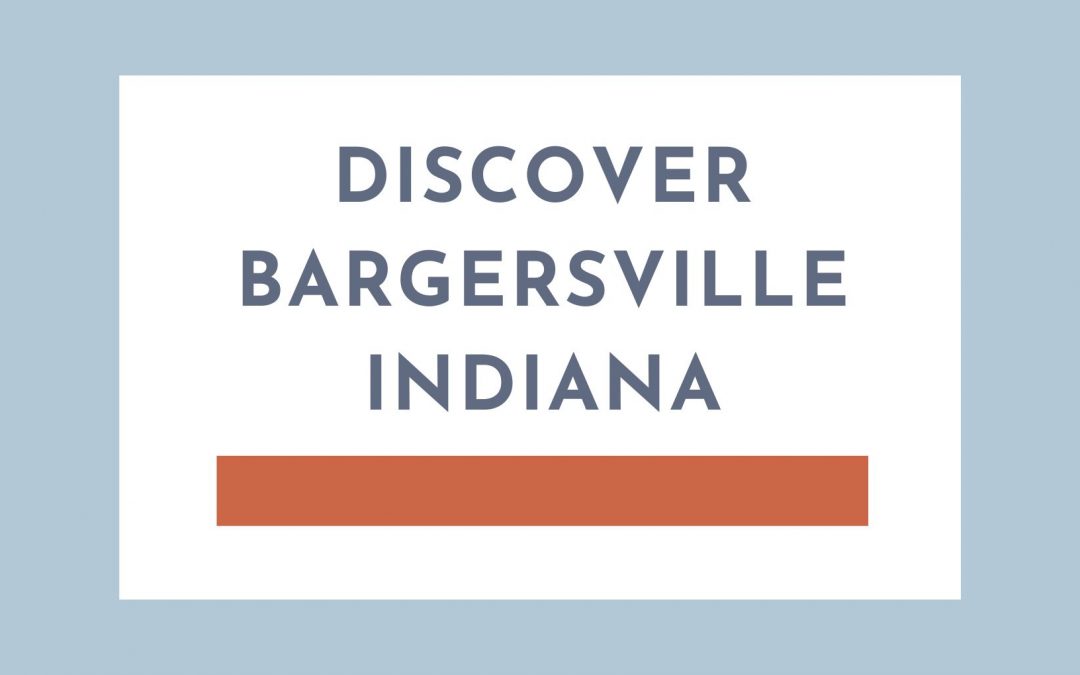 Discover Bargersville Indiana