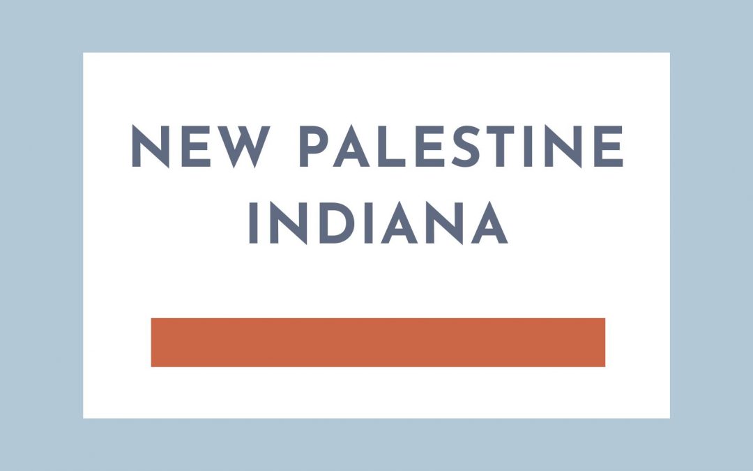 Five Things to Know About New Palestine, Indiana