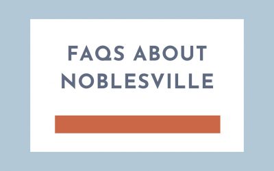 Common Questions about Living in Noblesville Indiana