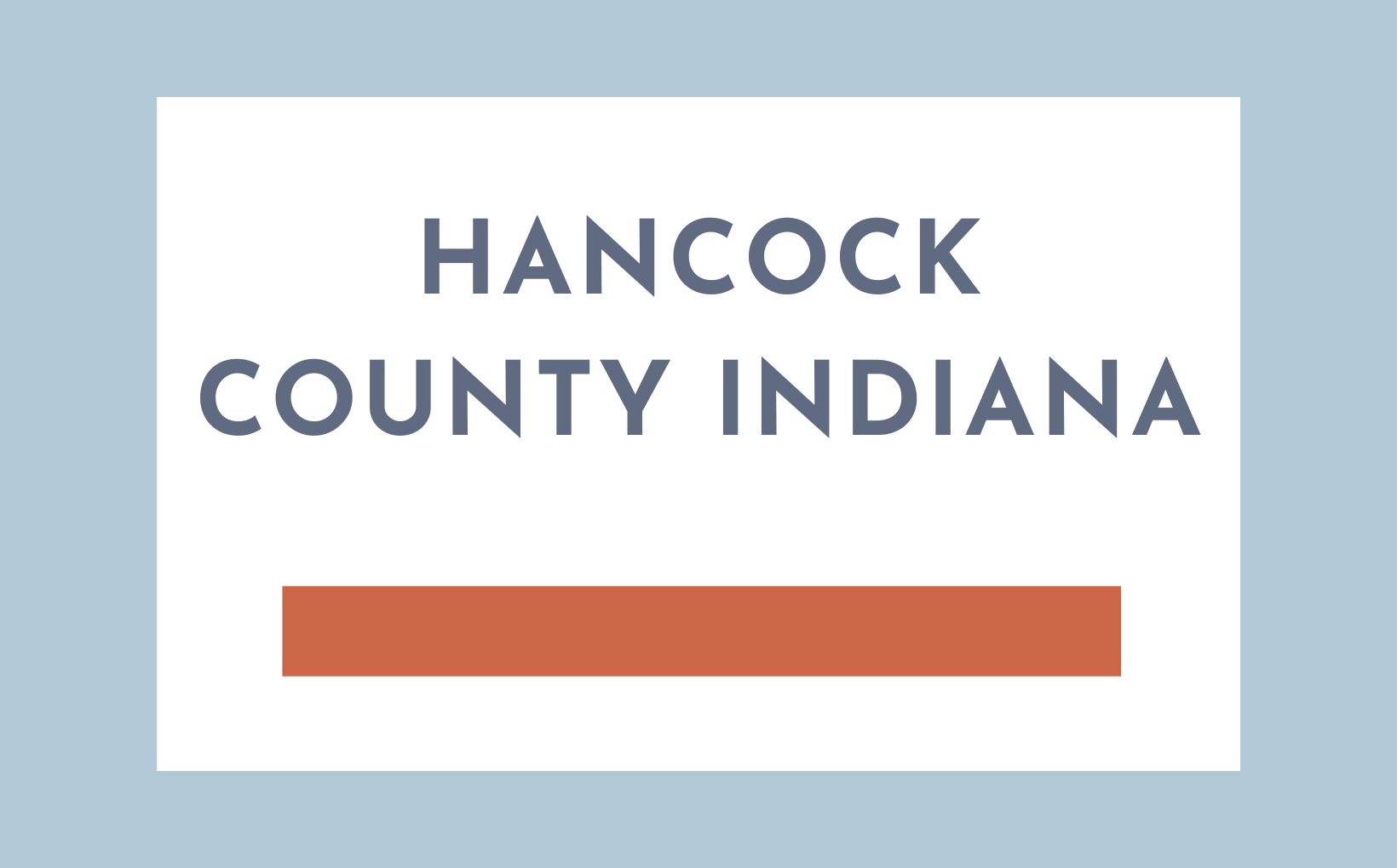 Hancock County Indiana feature image