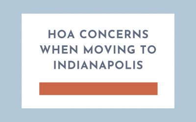 HOA concerns when moving to Indianapolis